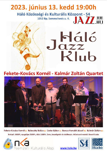 Kalmár Zoltán Quartet és Fekete-Kovács Kornél