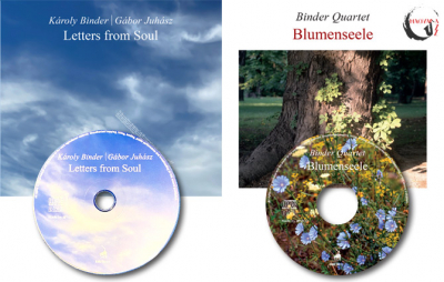 Játék és üzenet / Binder-Juhász – Letters from Soul, Binder Quartet – Blumenseele