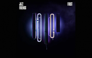 Jazz Friends - First
