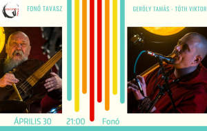 A Nemzetközi Jazznapon Tóth Viktor és Geröly Tamás duója lép fel a Fonóban