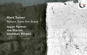 Egy régi ismerős visszatérése  /  Mark Turner – Return from the Stars